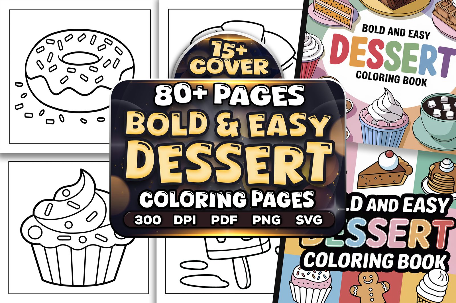 Bold and Easy Dessert Coloring Pages Bundle | KDP Interior