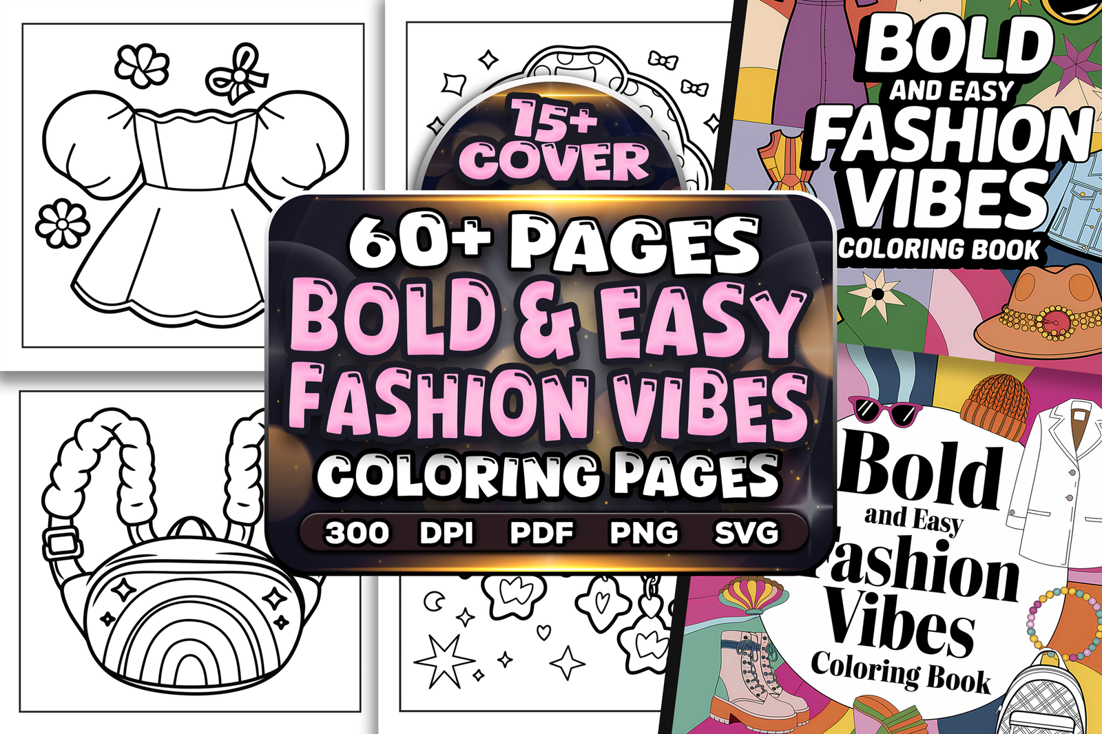 Bold and Easy Fashion Vibes Coloring Pages Bundle | KDP Interior