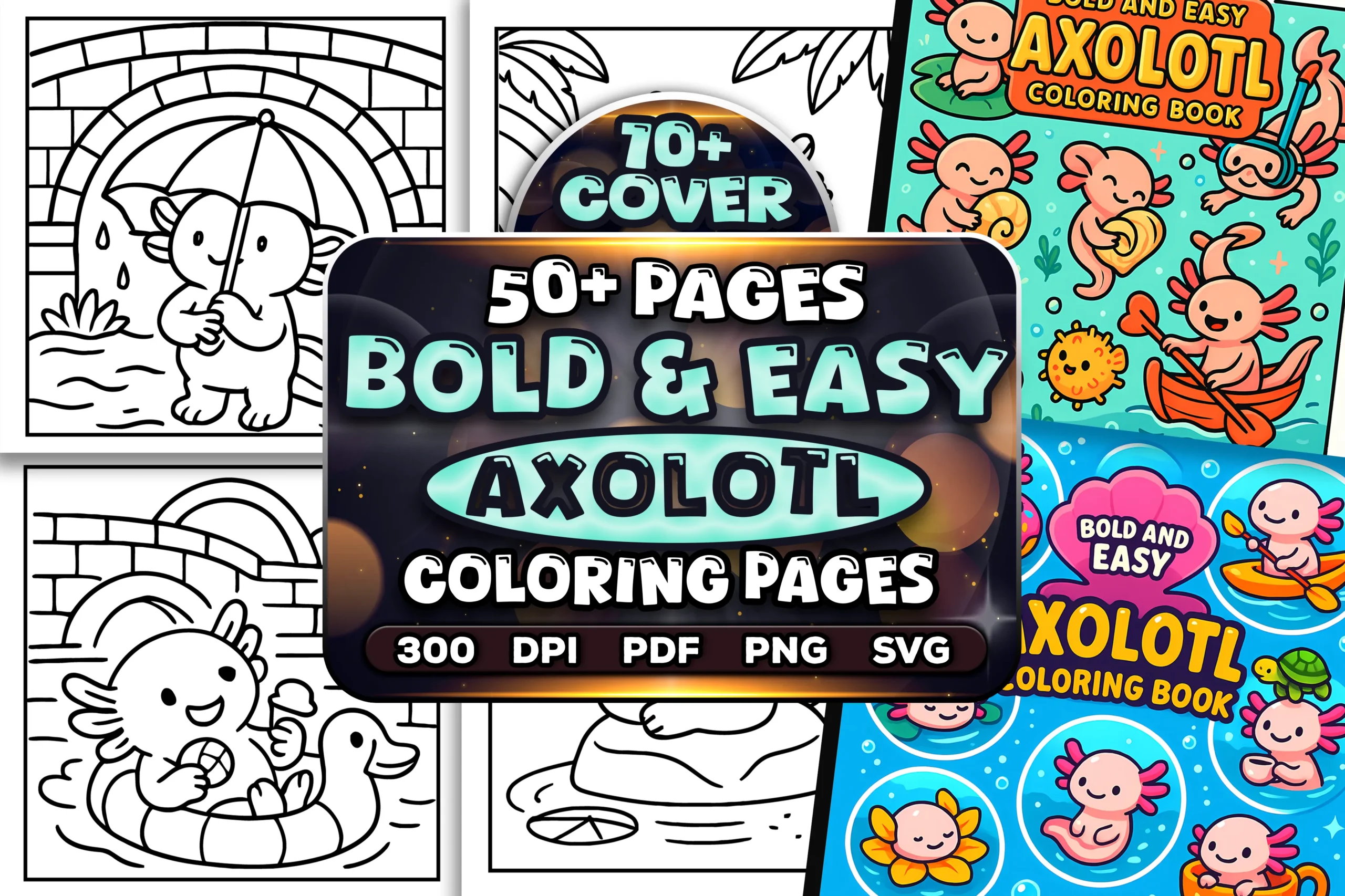 50+ Bold and Easy Axolotl Coloring Pages